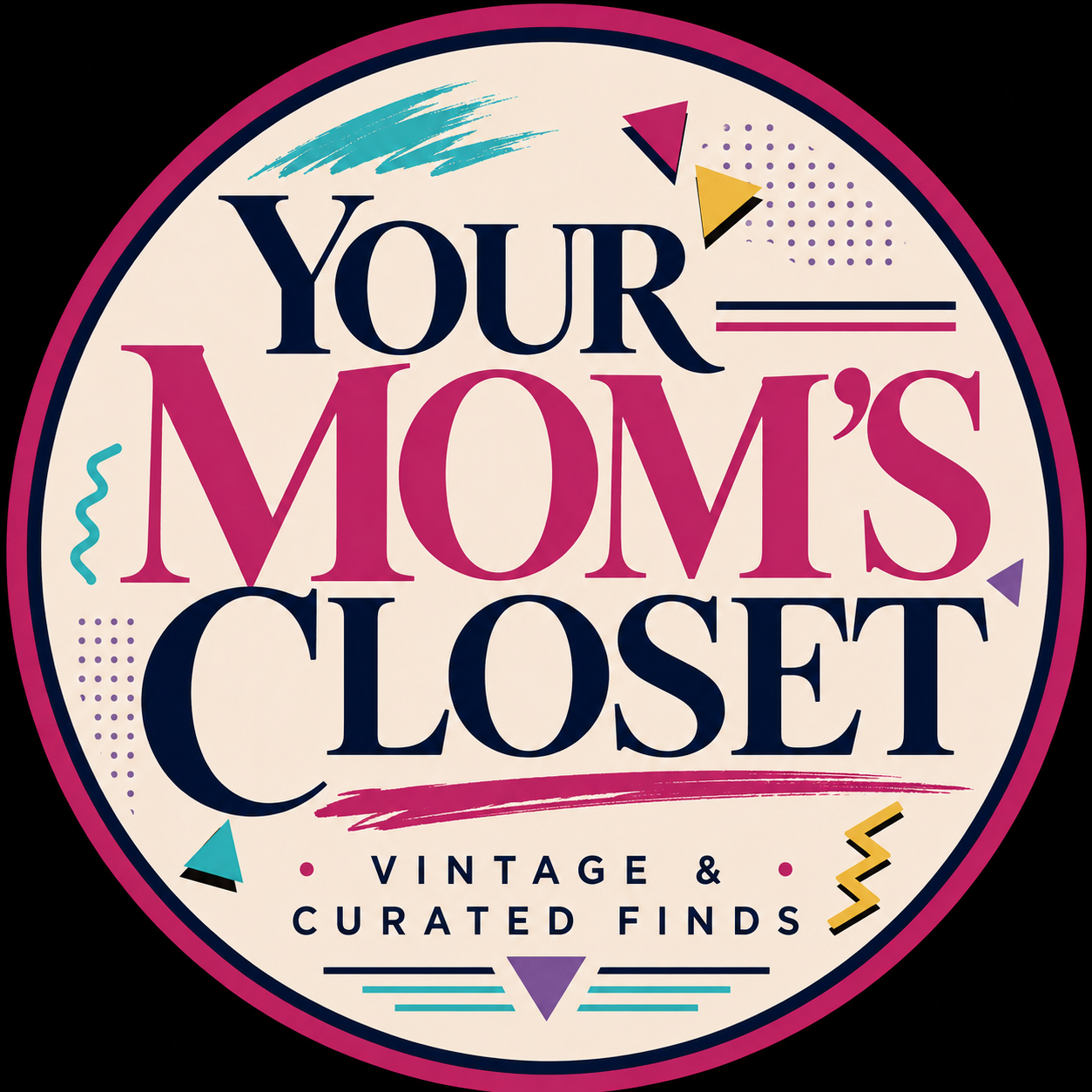 Your Mom's Closet